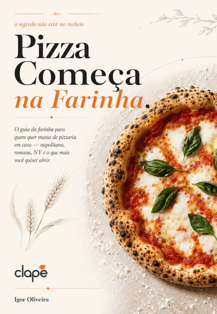 Capa do eBook Pizza Começa na Farinha, de Igor Oliveira